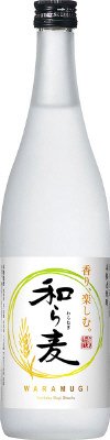本格麦焼酎 和ら麦 （わらむぎ）