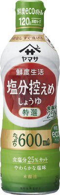 ヤマサ鮮度生活　特選　塩分控えめしょうゆ 600ml鮮度ボトル